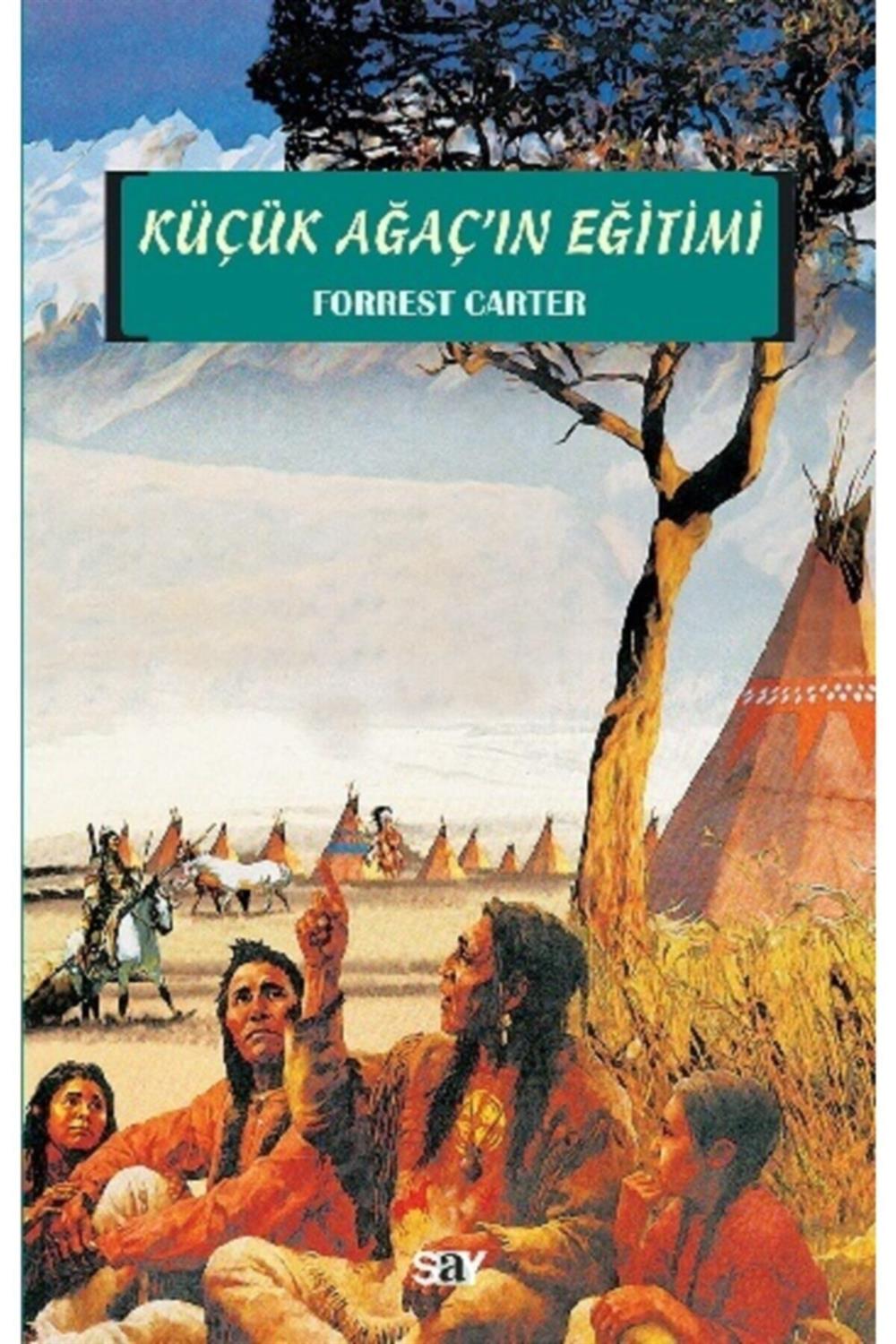 Küçük Ağaç'ın Eğitimi