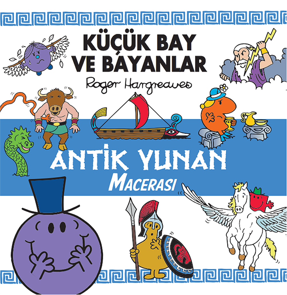 Küçük Bey ve Bayanlar Antik Yunan Macerası