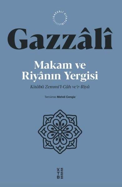 Makam ve Riyanın Yergisi