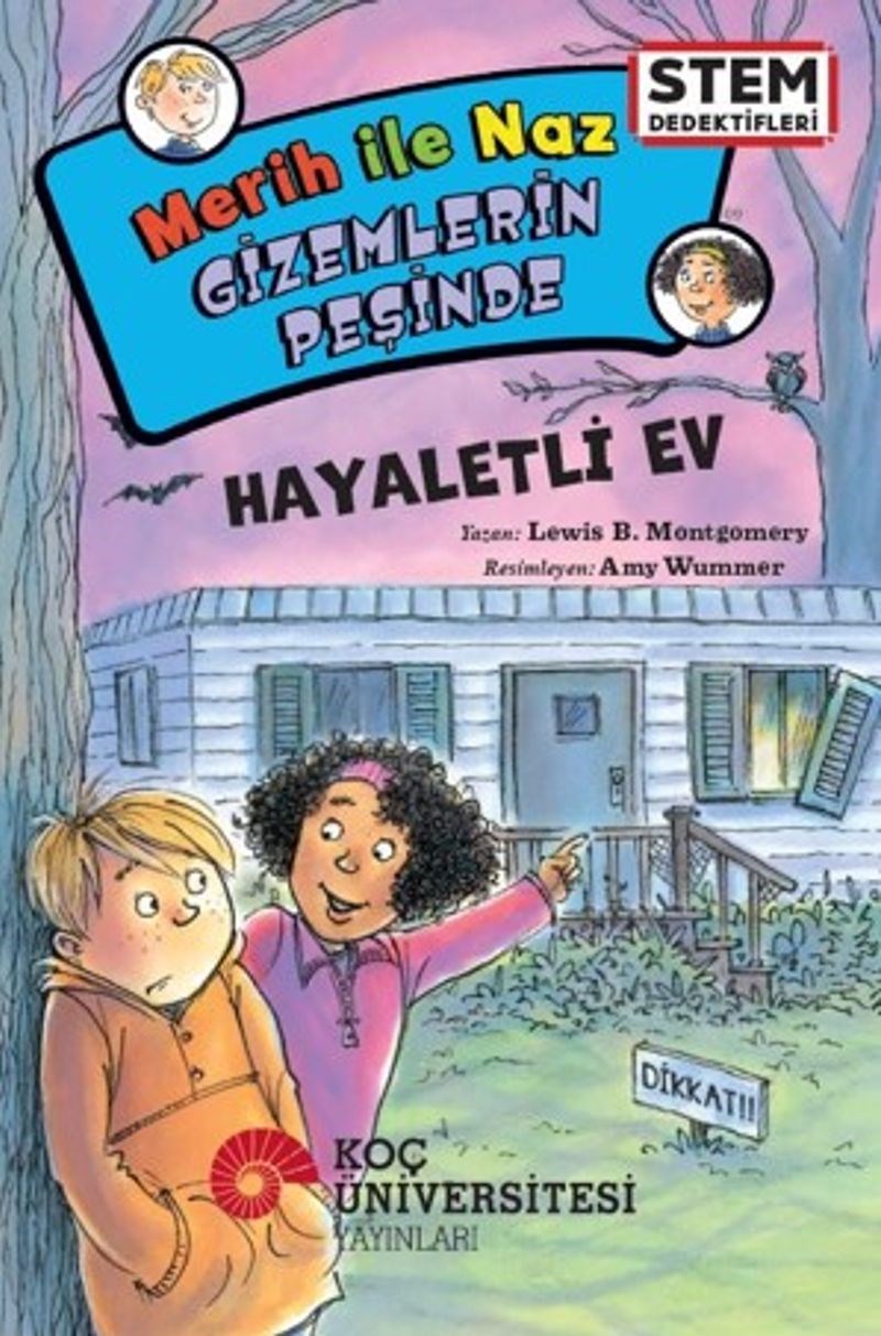 Merih İle Naz Gizemlerin Peşinde - Hayaletli Ev