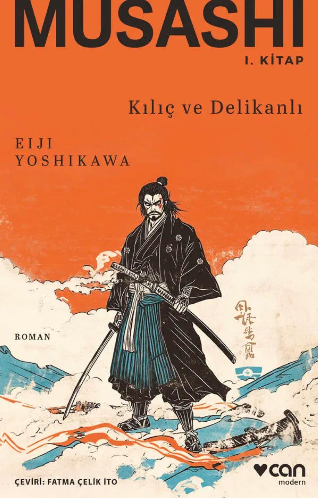 Musashi I. Kitap - Kılıç ve Delikanlı