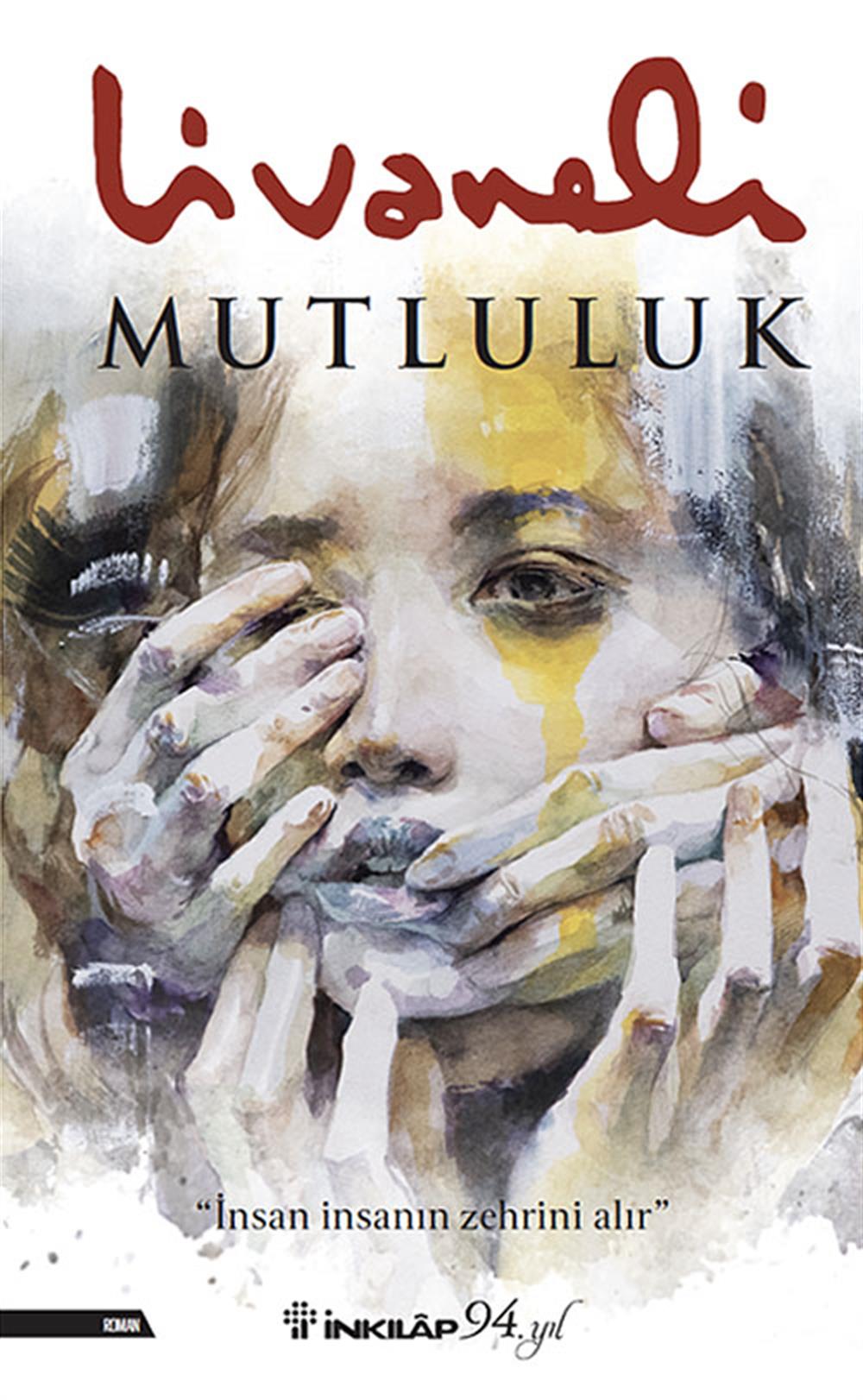 Mutluluk - Zülfü Livaneli