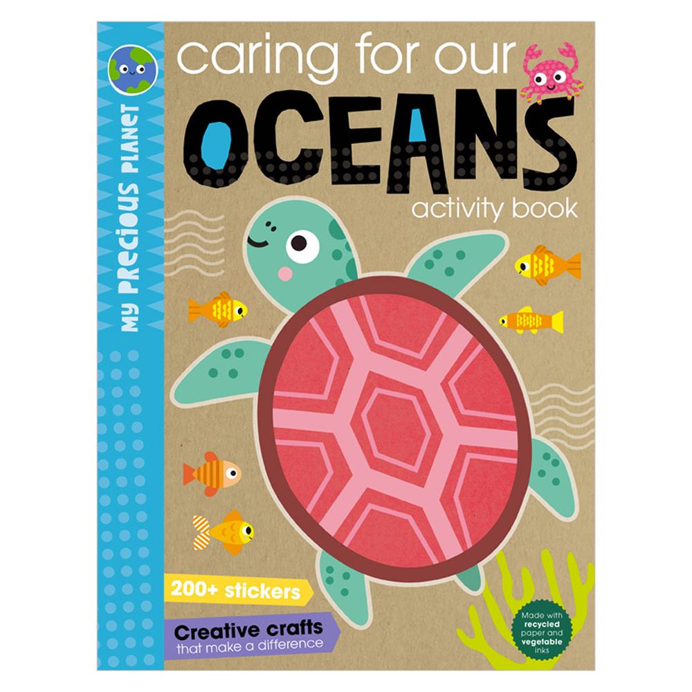 My Precious Planet: Caring For Our Oceans