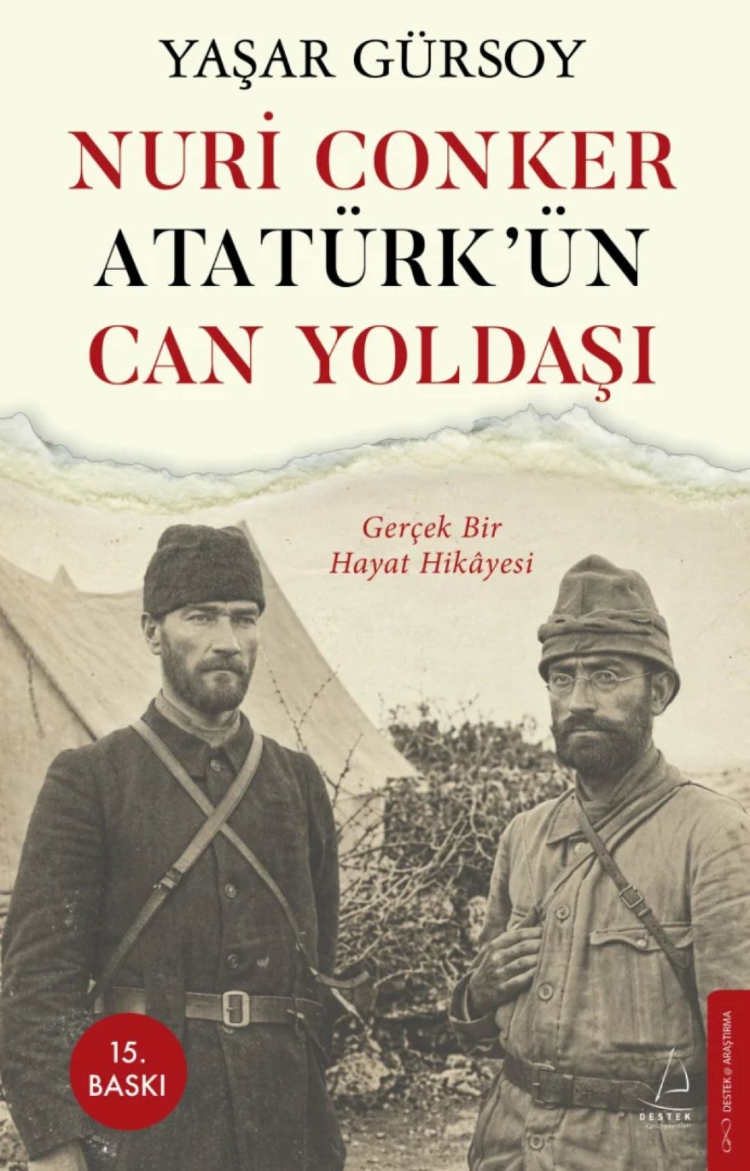Nuri Conker - Atatürk'ün Can Yoldaşı