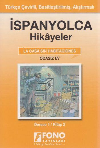 Odasız Ev (Derece 1-B) İspanyolca/Türkçe 