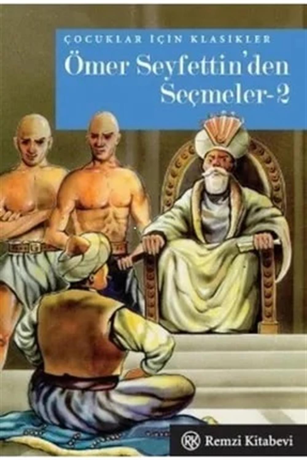 Ömer Seyfettin'den Seçmeler 2 (cep Boy)