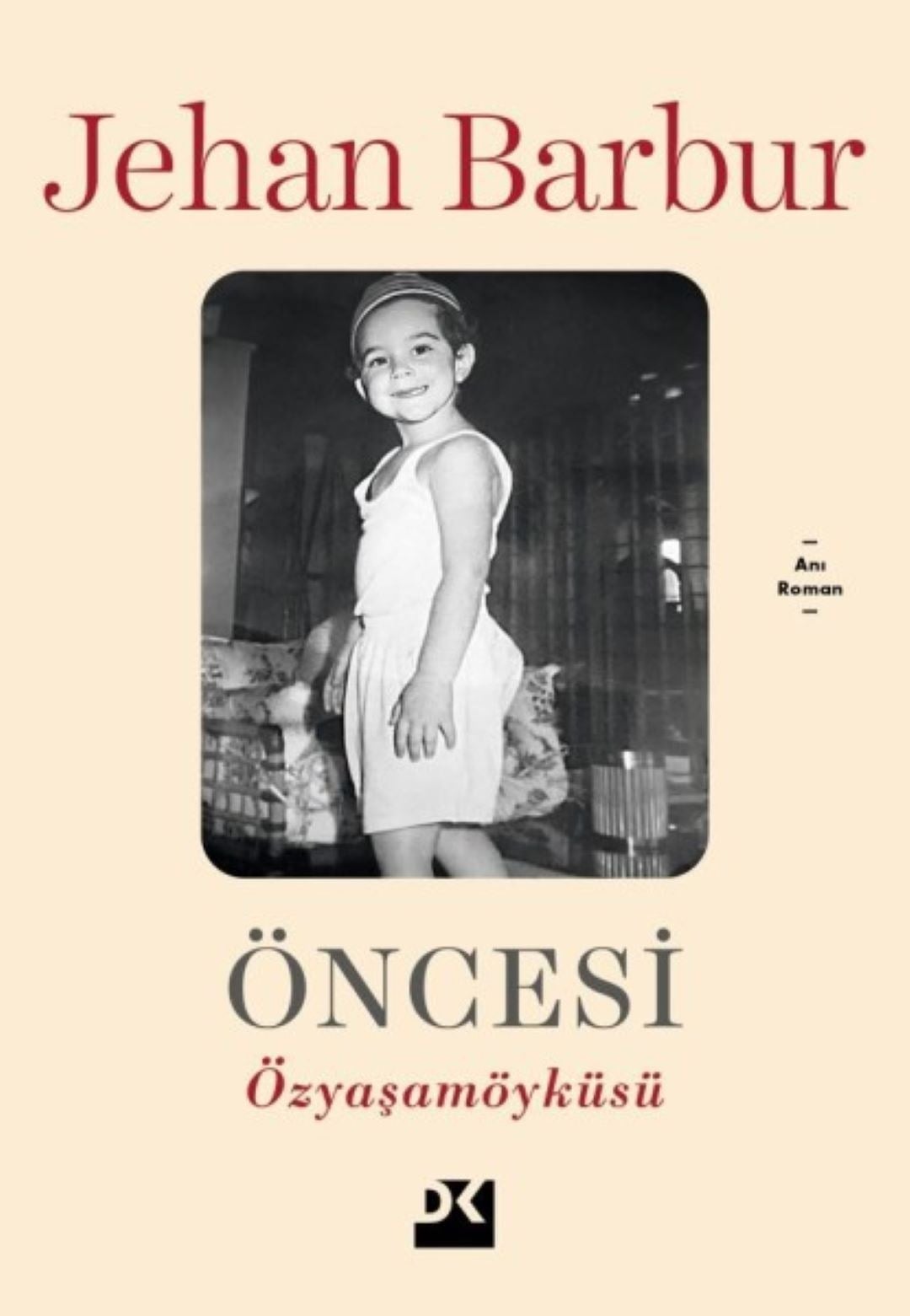 ÖncesiÖzyaşamöyküsü