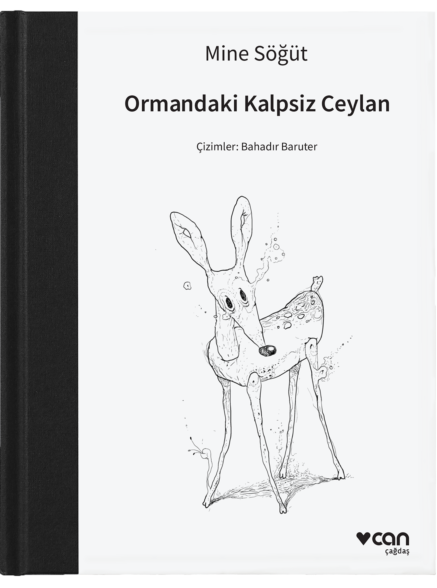 Ormandaki Kalpsiz Ceylan (Ciltli)