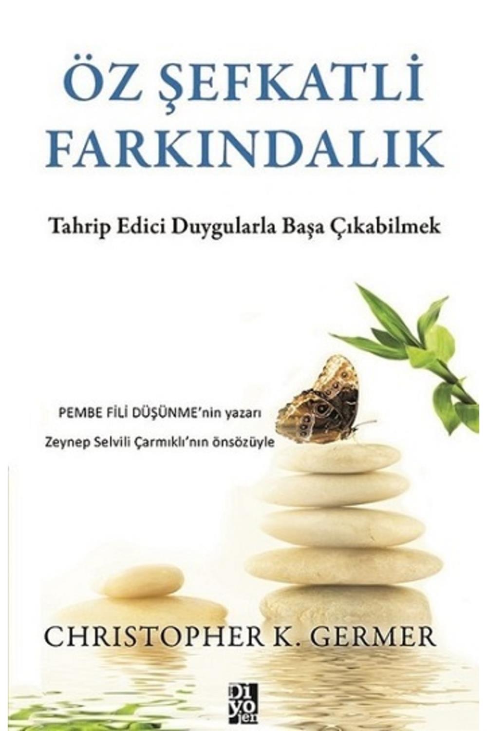 Öz Şefkatli Farkındalık