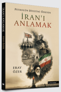Petrolün Diyetini Ödeyen İran'ı Anlamak