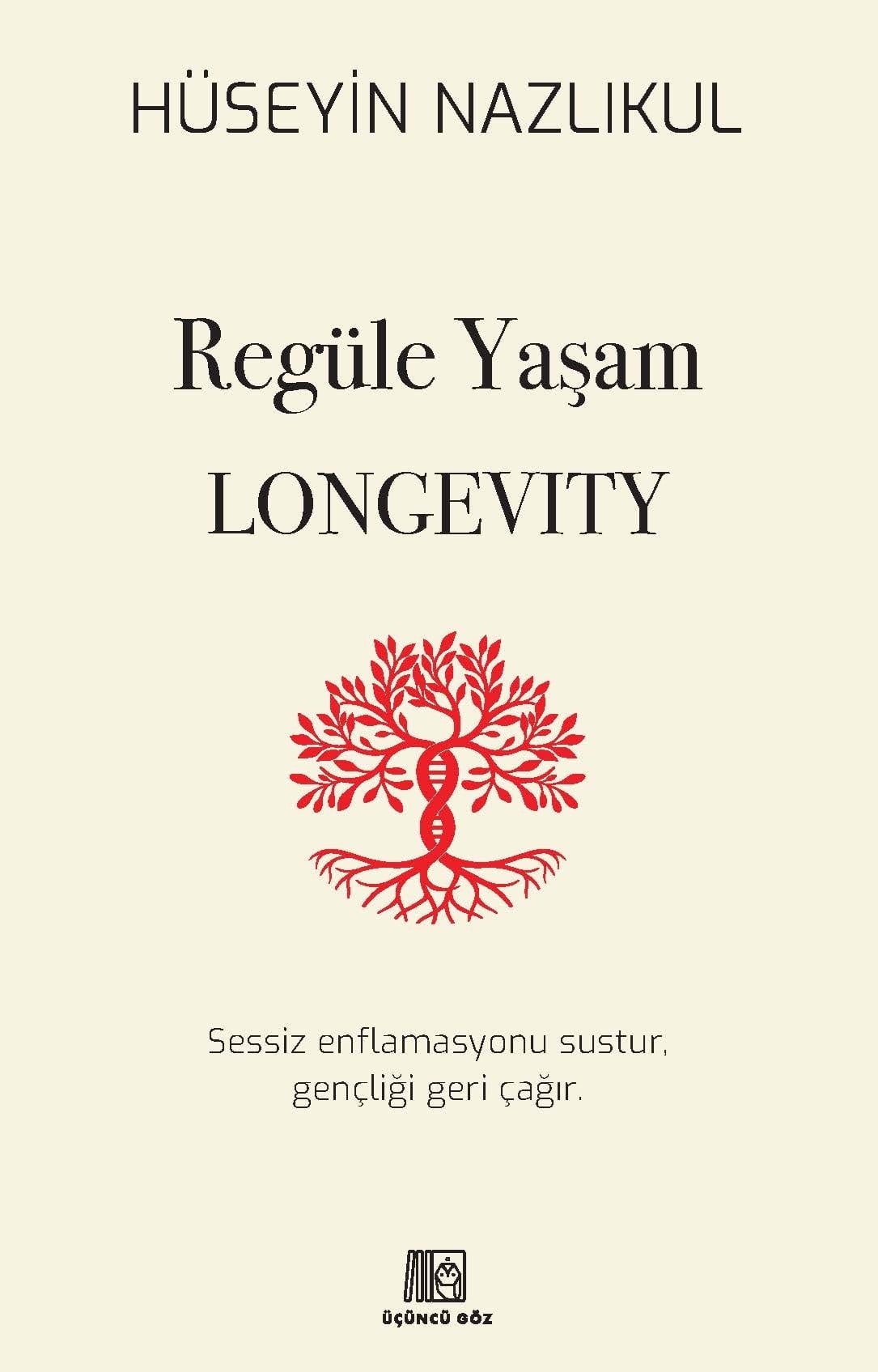 Regüle Yaşam Longevıty