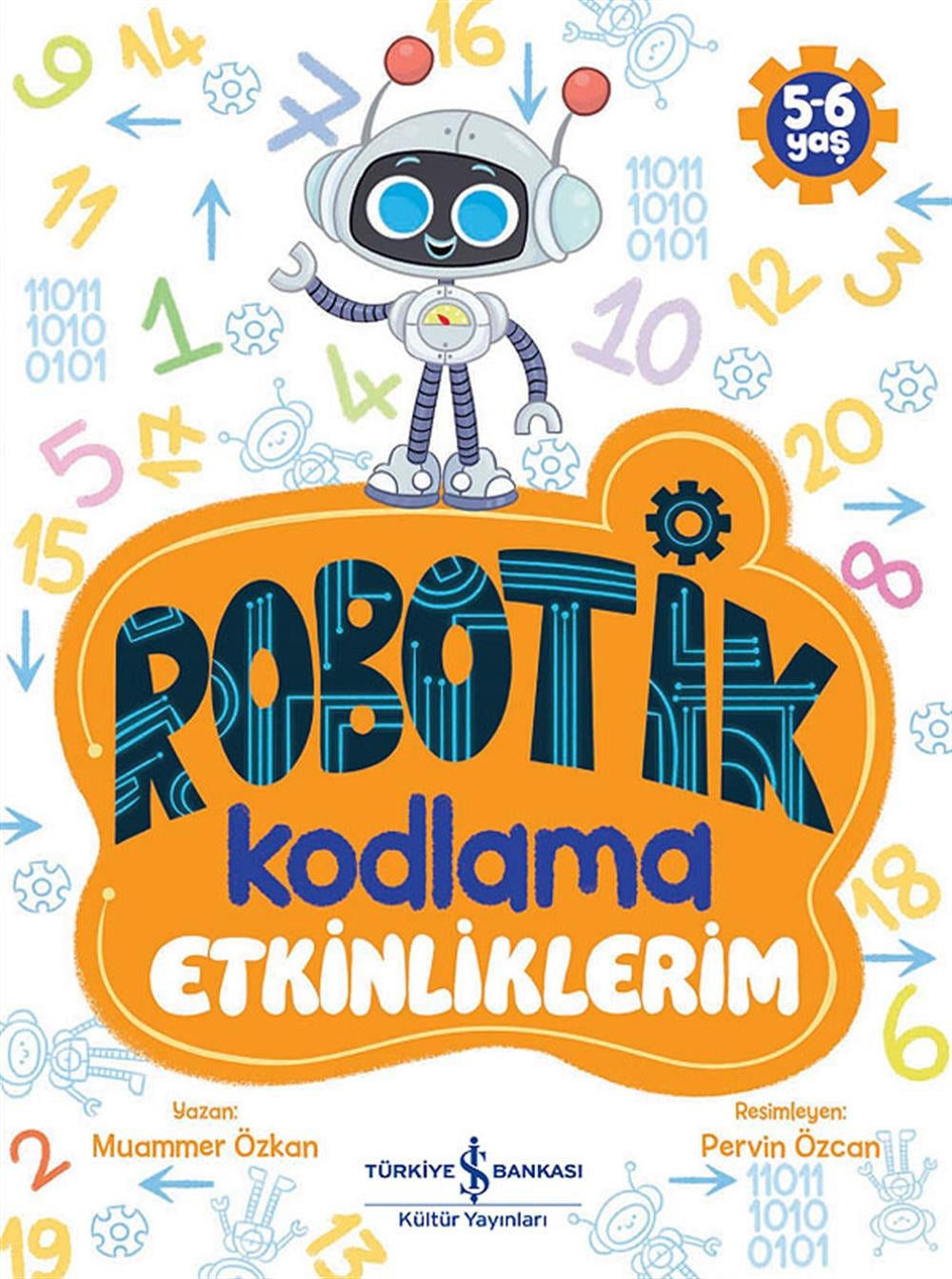 Robotik Kodlama Etkinliklerim-5-6 Yaş