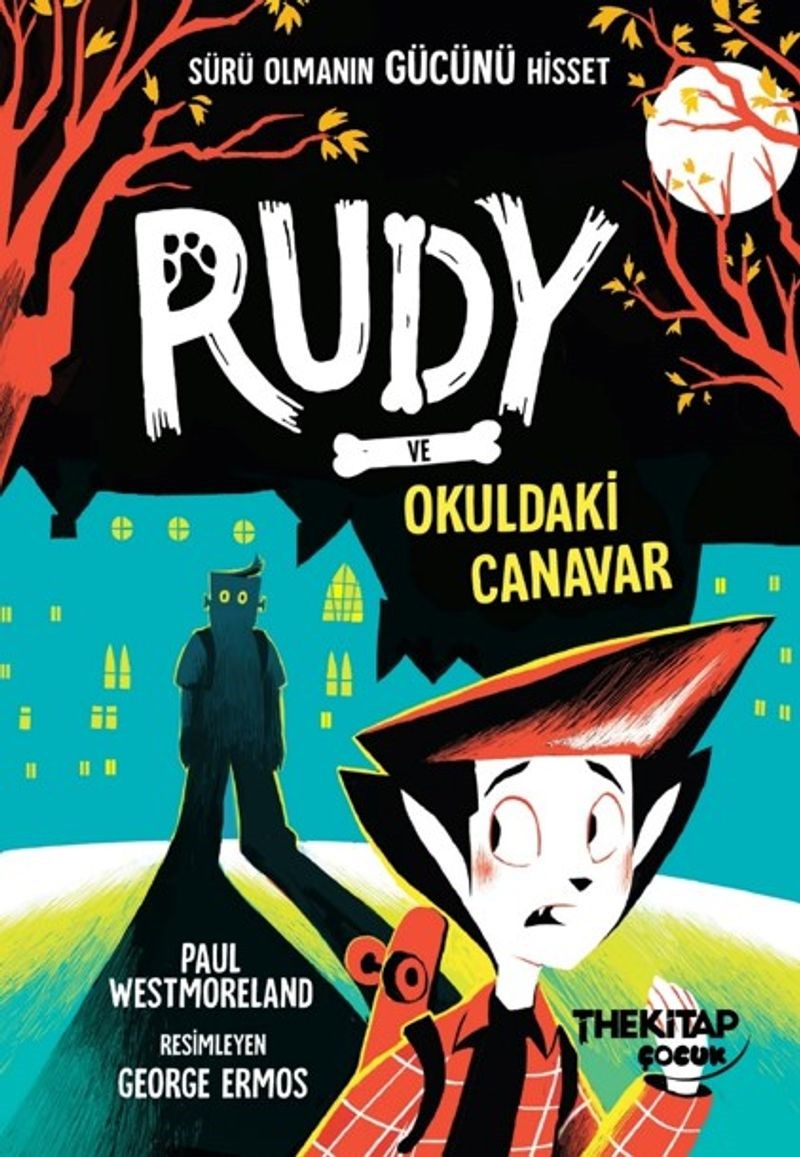 Rudy Ve Okuldaki Canavar