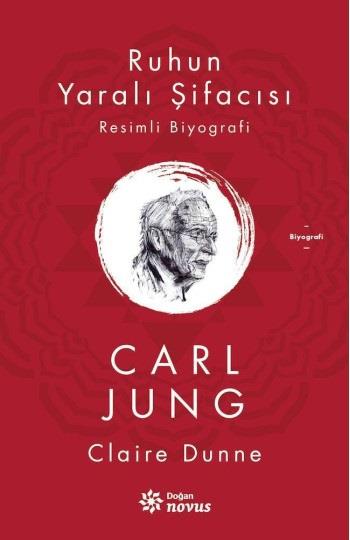 Ruhun Yaralı Şifacısı Carl Jung