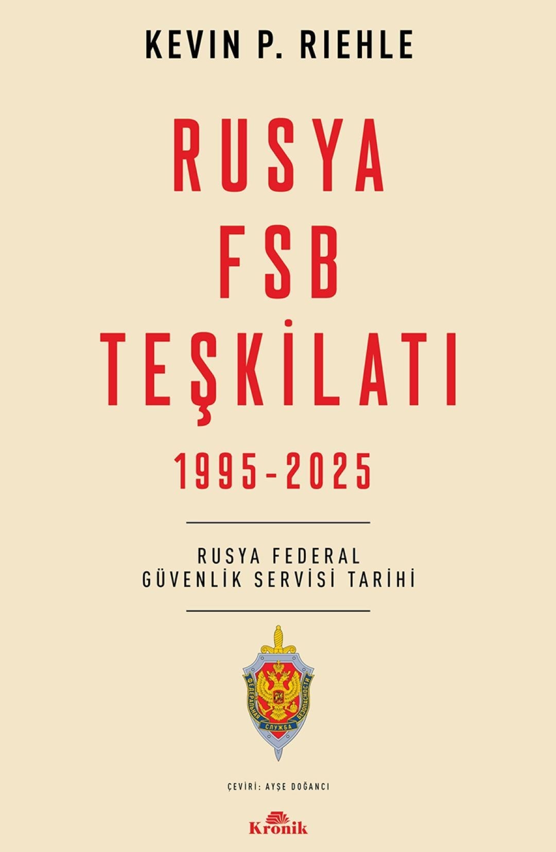 Rusya FSB Teşkilatı