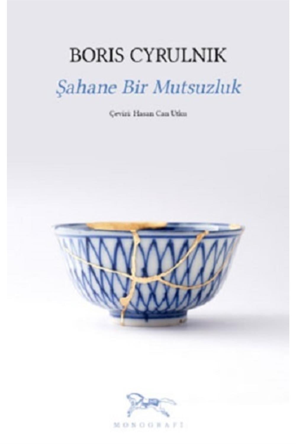 Şahane Bir Mutsuzluk