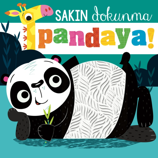 Sakın Dokunma Pandaya!