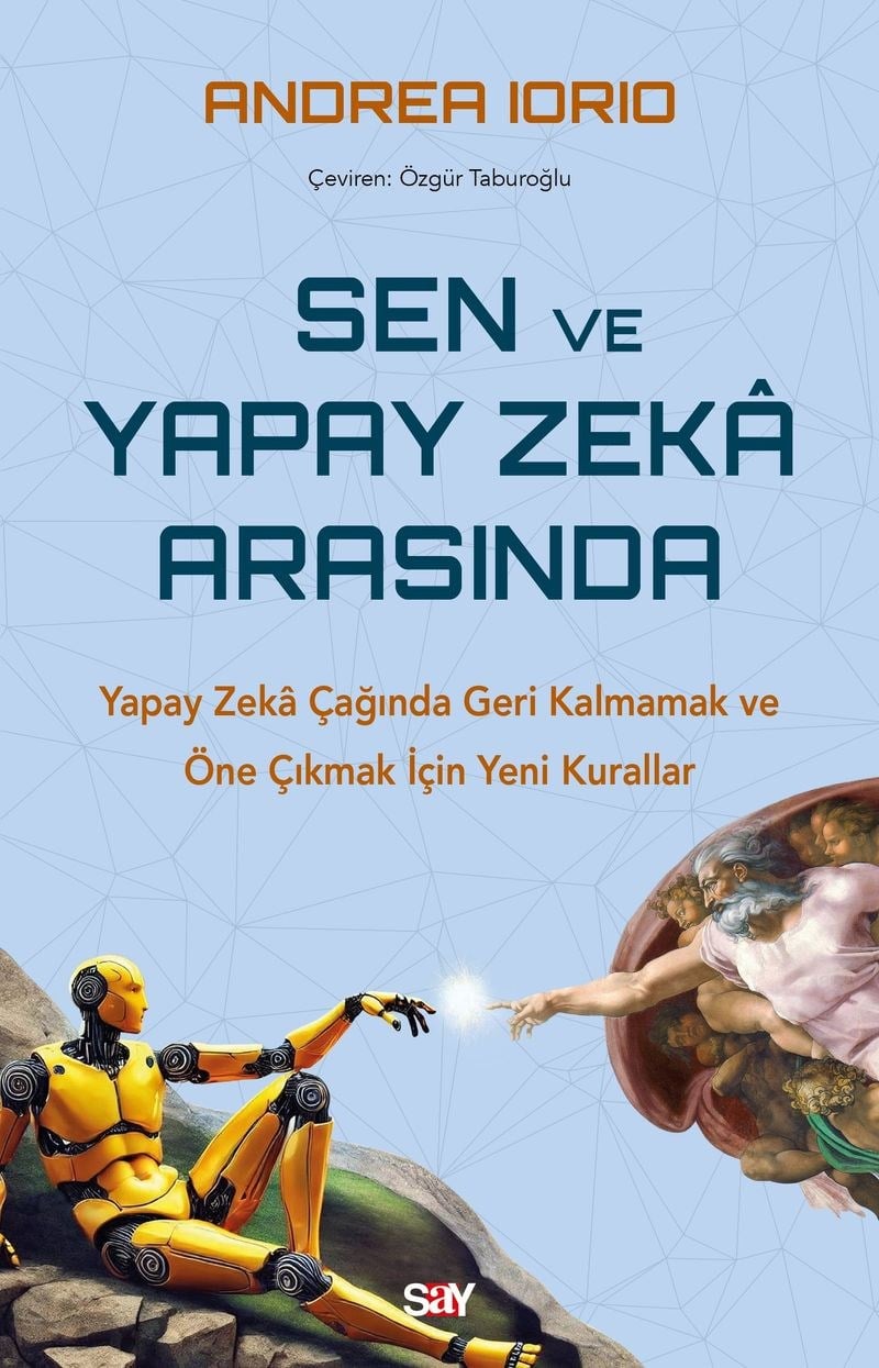 Sen ve Yapay Zeka Arasında