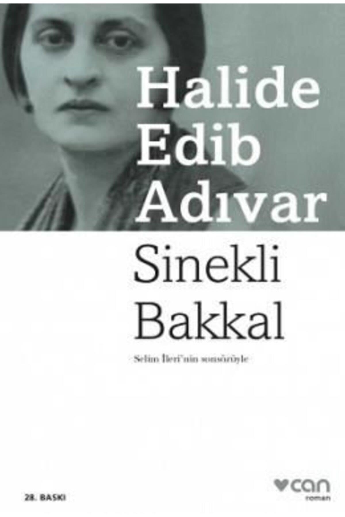Sinekli Bakkal - Halide Edib Adıvar