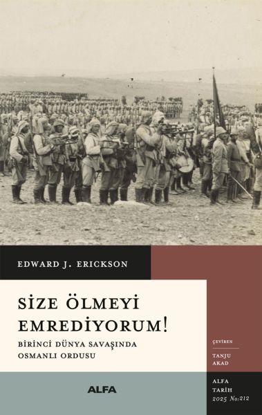 Size Ölmeyi Emrediyorum