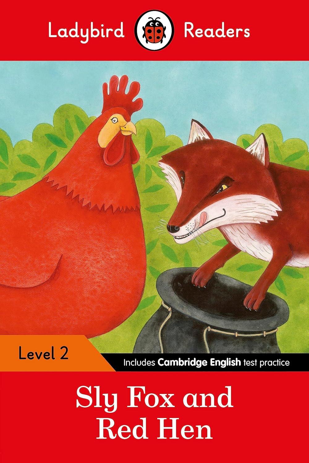 Sly Fox and Red Hen