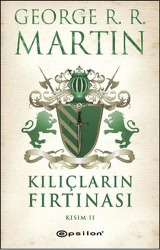 Taht Oyunları - Kılıçların Fırtınası Kısım II