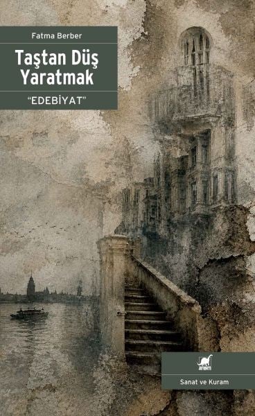 Taştan Düş Yaratmak 
