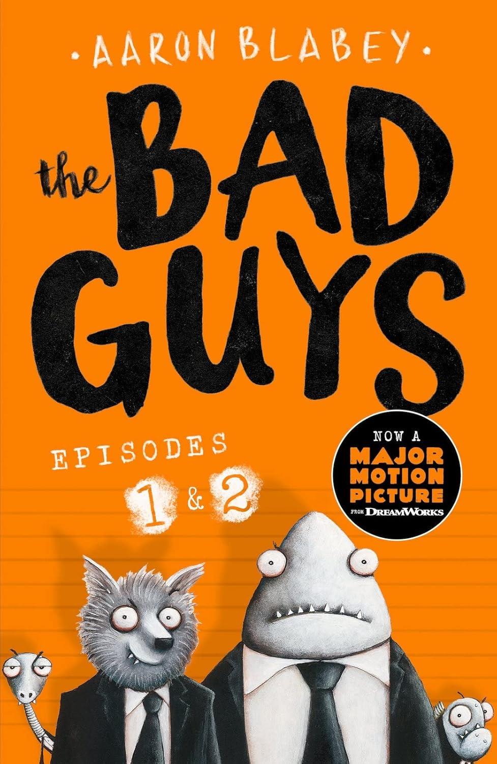 The Bad Guys: 1&2