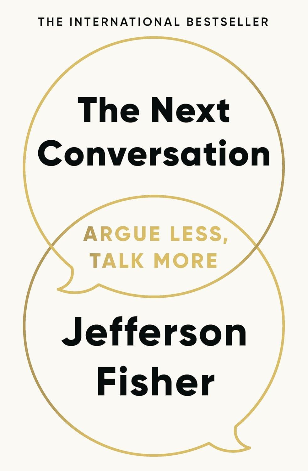 The Next Conversation