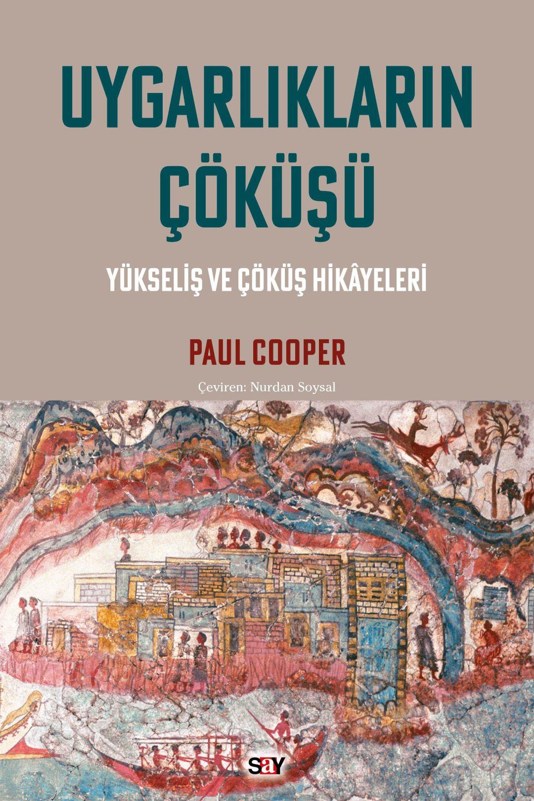 Uygarlıkların Çöküşü