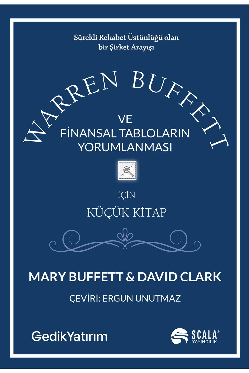 Warren Buffett ve Finansal Tabloların Yorumlanması- Mary Buffett- David Clark