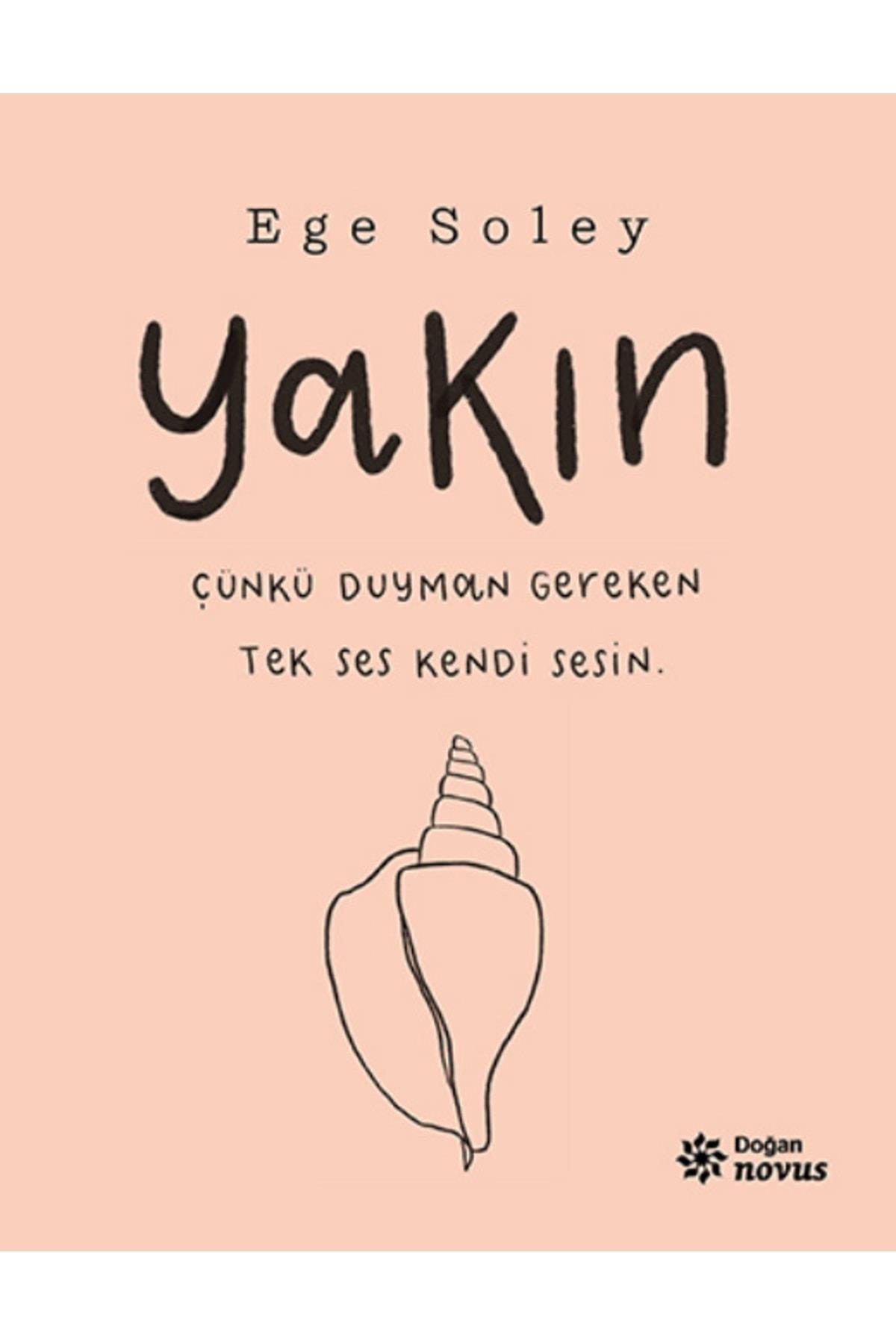 Yakın - Çünkü Duyman Gereken Tek Ses Kendi Sesin