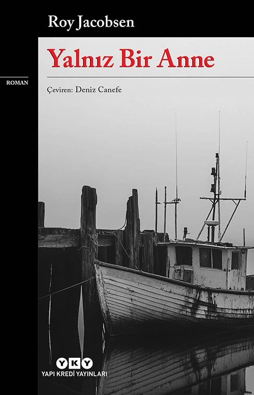Yalnız Bir Anne