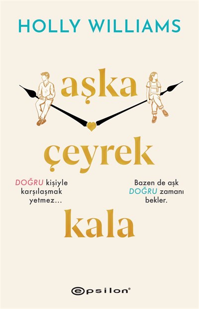 Aşka Çeyrek Kala