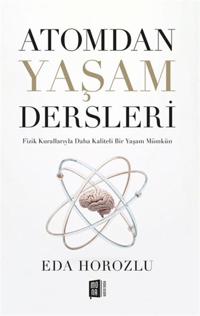 Atomdan Yaşam Dersleri