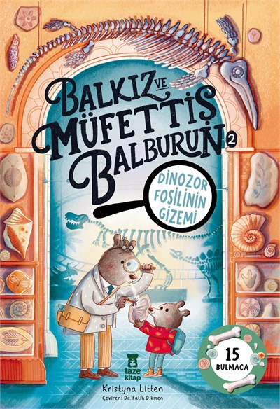 Balkız ve Müfettiş Balburun 2 - Dinozor Fosilinin Gizemi 