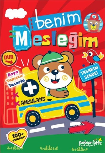 Benim Mesleğim / Boya-Yapıştır-Tasarla