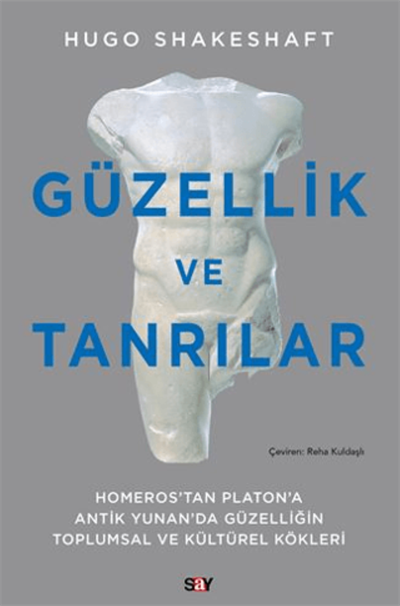 Güzellik ve Tanrılar