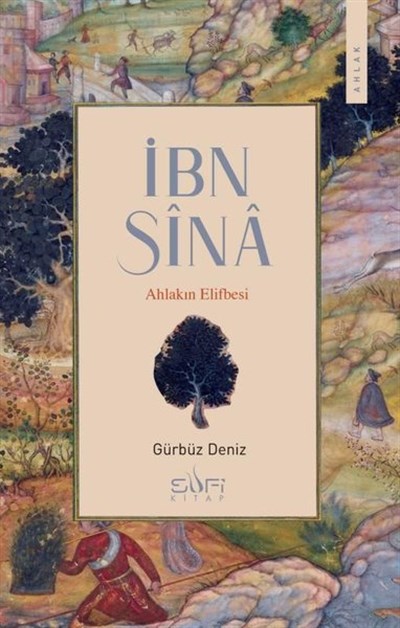 İbn Sina - Ahlakın Elifbesi
