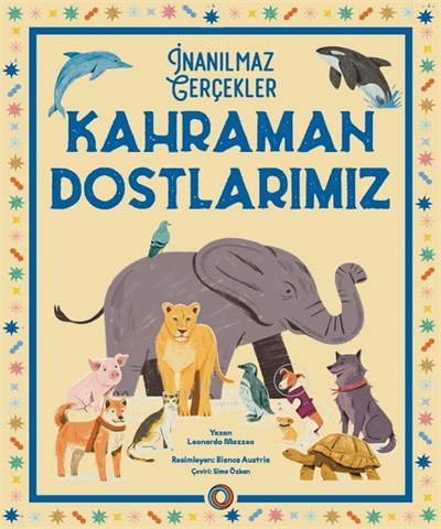 Kahraman Dostlarımız
