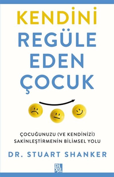 Kendini Regüle Eden Çocuk