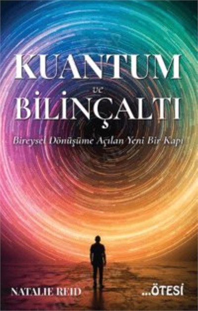 Kuantum ve Bilinçaltı
