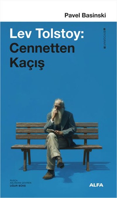 Lev Tolstoy - Cennetten Kaçış