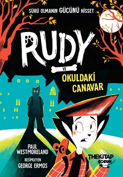 Rudy Ve Okuldaki Canavar