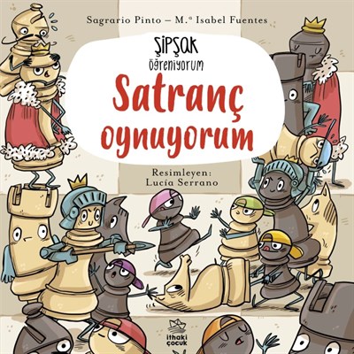 Şipşak Öğreniyorum - Satranç Oynuyorum