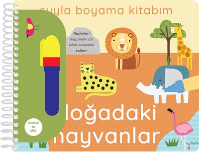 Suyla Boyama Kitabım - Doğadaki Hayvanlar