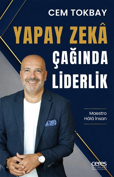 Yapay Zekâ Çağında Liderlik