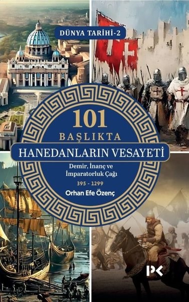  101 Başlıkta Hanedanların Vesayeti