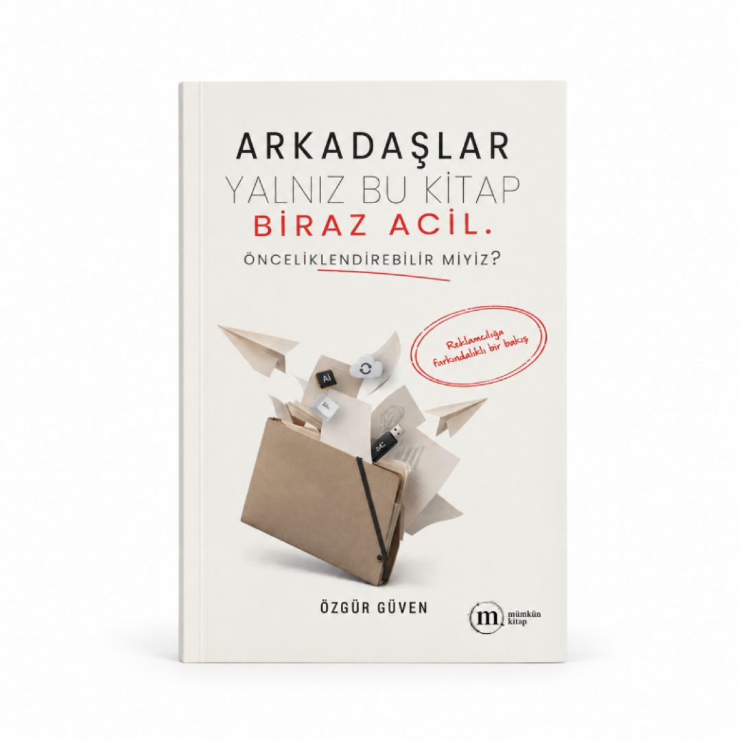  Arkadaşlar Yalnız Bu Kitap Biraz Acil
