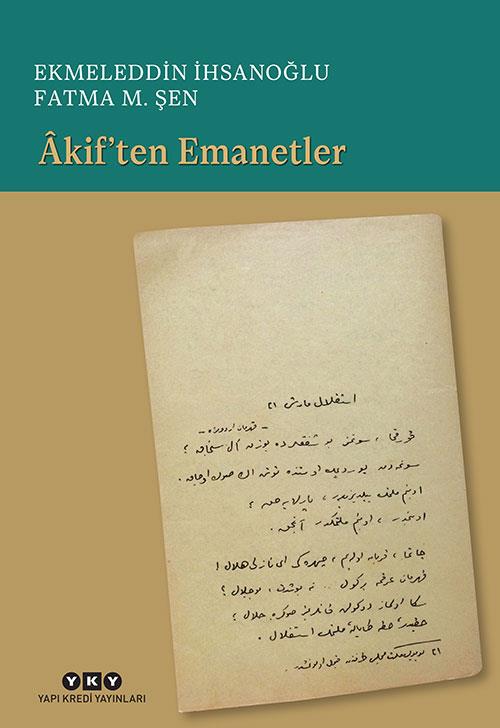 Âkif'ten Emanetler